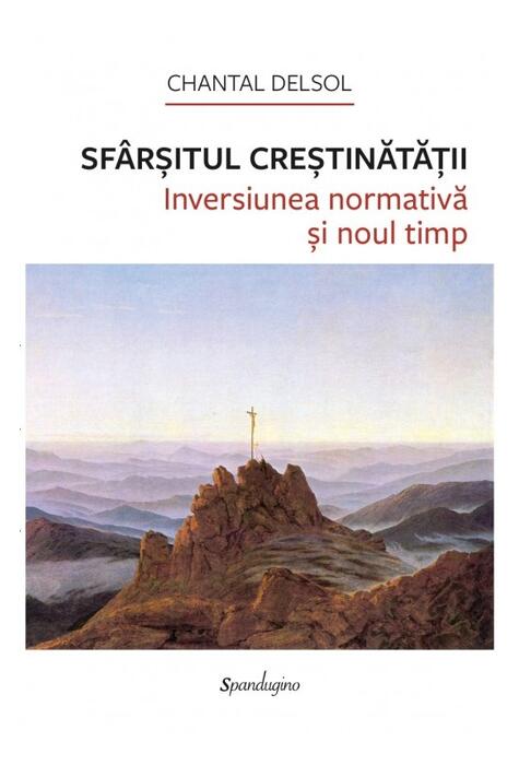 Copertă produs Sf&acirc;rșitul Creștinătății.