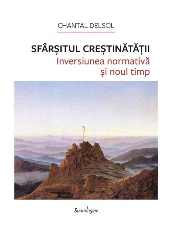 Copertă produs Sf&acirc;rșitul Creștinătății. - gallery big 1