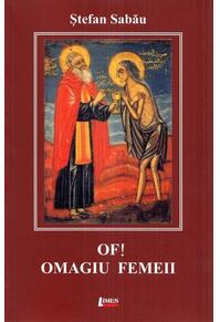 Copertă produs Of! Omagiu femeii
