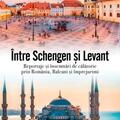 Copertă produs &Icirc;ntre Schengen și Levant - gallery small 