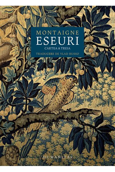 Eseuri. Cartea a treia