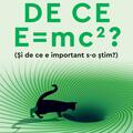Copertă produs De ce E = mc2? - gallery small 