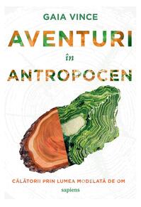 Copertă produs Aventuri în Antropocen