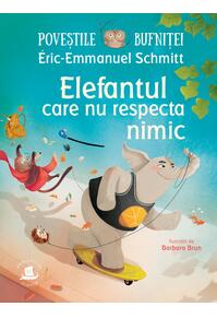Copertă produs Elefantul care nu respecta nimic