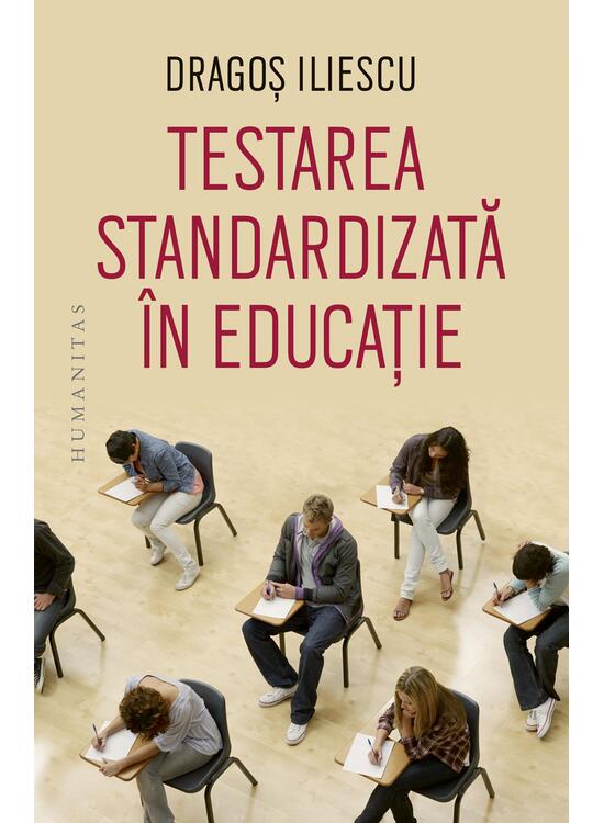 Copertă produs Testarea standardizată &icirc;n educație - gallery big 1
