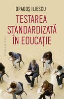 Testarea standardizată &icirc;n educație
