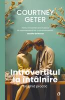 Introvertitul la &icirc;nt&acirc;lnire