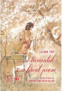 Copertă produs ...și cuvântul s-a făcut poem