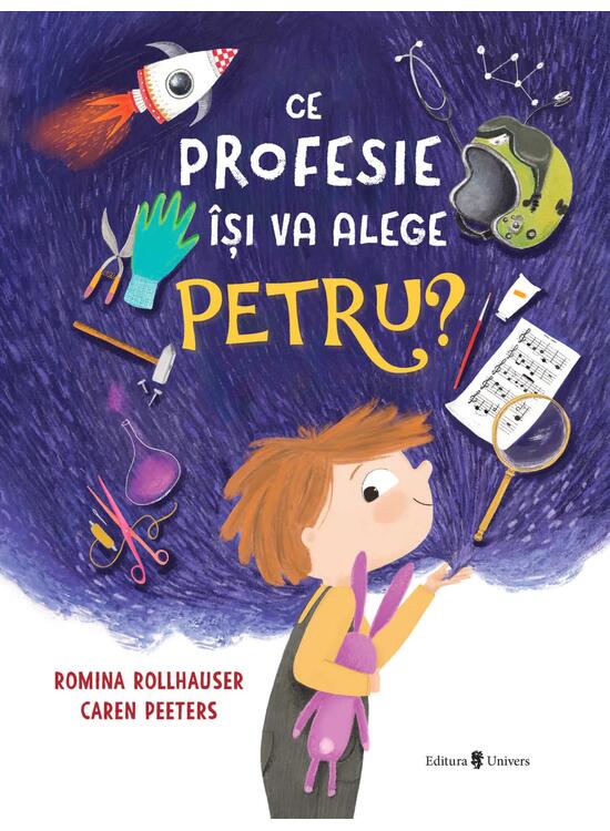 Copertă produs Ce profesie &icirc;și va alege Petru? - gallery big 1