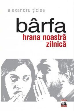 Copertă produs B&acirc;rfa, hrana noastră zilnică