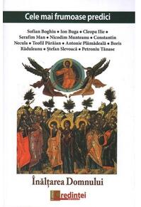 Copertă produs Cele mai frumoase predici. Înălțarea Domnului