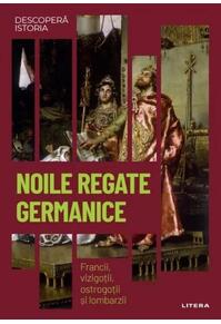 Copertă produs Noile regate germanice (Vol. 10)