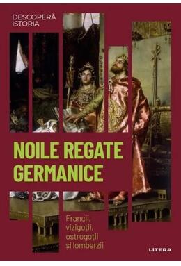 Copertă produs Noile regate germanice (Vol. 10)