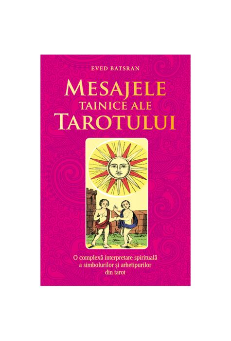 Copertă produs Mesajele tainice ale tarotului