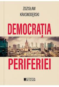 Copertă produs Democrația periferiei