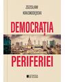 Copertă produs Democrația periferiei - thumb 1