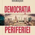 Copertă produs Democrația periferiei - gallery small 