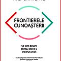 Copertă produs Frontierele cunoașterii - gallery small 