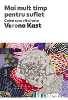 Copertă produs Mai mult timp pentru suflet