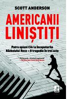 Americanii liniștiți