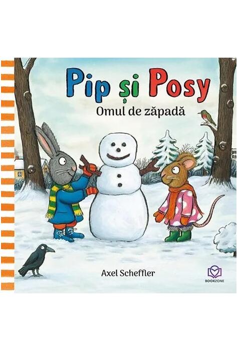Copertă produs Pip și Posy. Omul de zăpadă