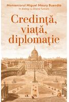Imagine produs Credință, viață, diplomație