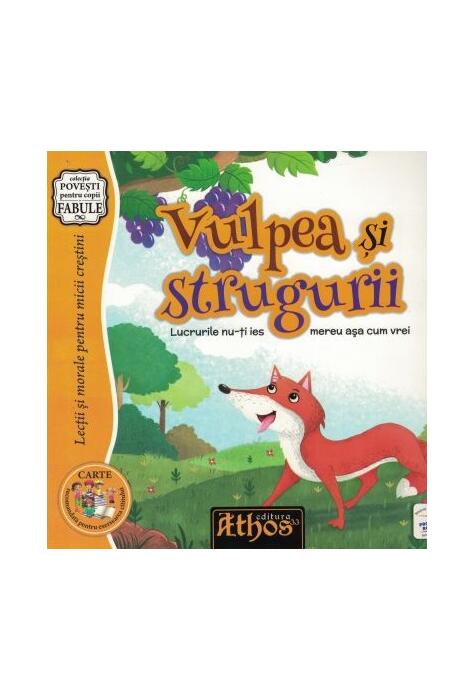 Coperta cărții Vulpea și strugurii