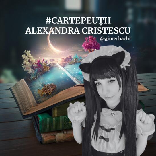 #Cartepeuții: Interviu cu Alexandra Cristescu
