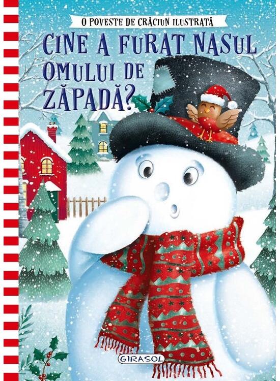 Copertă produs O poveste de Crăciun ilustrată. Cine a furat nasul Omului de zăpadă? - gallery big 1