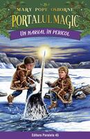 Portalul magic. Un narval &icirc;n pericol (Vol. 25)