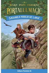 Copertă produs Portalul magic. Salvarea puiului de lamă (Vol. 26)