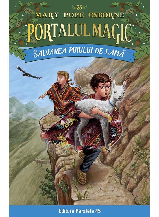 Copertă produs Portalul magic. Salvarea puiului de lamă (Vol. 26) - gallery big 1