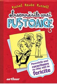 Copertă produs Povestirile unei cuceritoare nu chiar at&acirc;t de fericite. &Icirc;nsemnările unei puştoaice (Vol. 6)