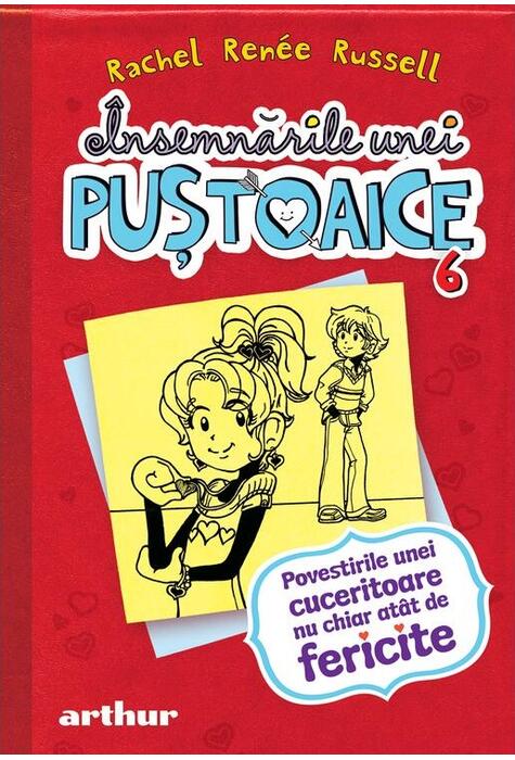 Copertă produs Povestirile unei cuceritoare nu chiar at&acirc;t de fericite. &Icirc;nsemnările unei puştoaice (Vol. 6)