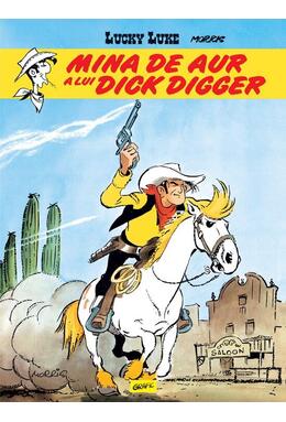 Copertă produs Mina de aur a lui Dick Digger (Vol. 1)