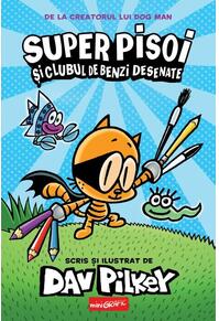 Copertă produs Super Pisoi și Clubul de Benzi Desenate (Vol.1)