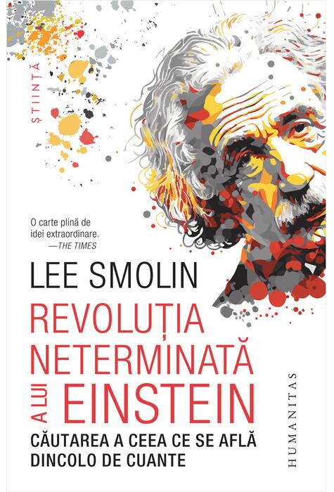 Copertă produs Revoluția neterminată a lui Einstein