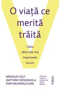 Copertă produs O viaţă ce merită trăită