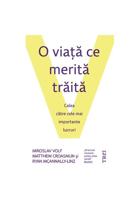 Copertă produs O viaţă ce merită trăită
