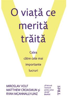 Copertă produs O viaţă ce merită trăită