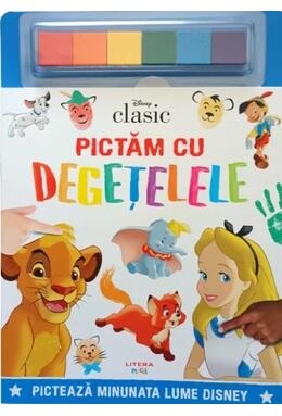 Copertă produs Disney Clasic. Pictăm cu degețelele