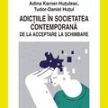Copertă produs Adicțiile &icirc;n societatea contemporană - gallery small 
