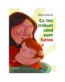 Copertă produs Ce &icirc;mi trebuie c&acirc;nd sunt furios - thumb 1