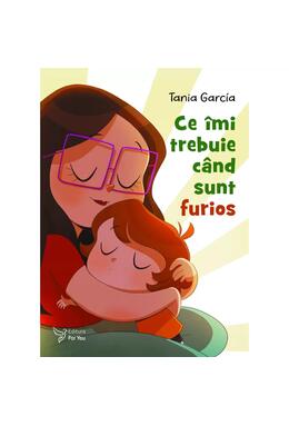Copertă produs Ce &icirc;mi trebuie c&acirc;nd sunt furios