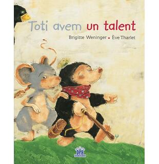 Toți avem un talent