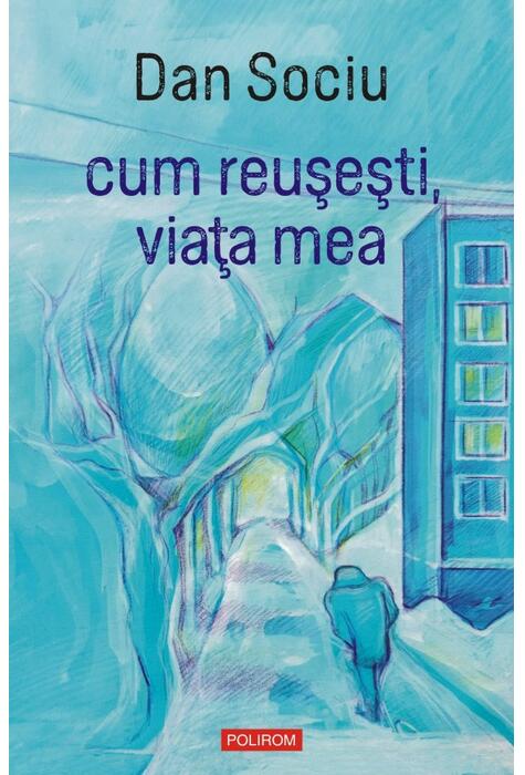 Copertă produs cum reușești, viața mea