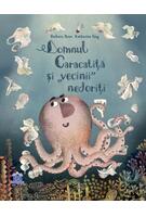 Domnul Caracatiță și vecinii nedoriți