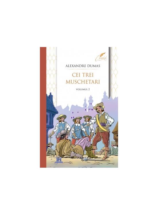 Copertă produs Cei trei muschetari (Vol. 2) - gallery big 1