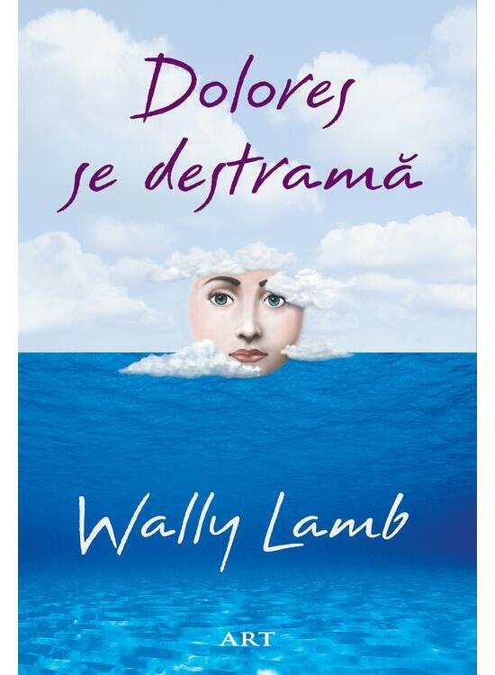 Copertă produs Dolores se destramă - gallery big 1