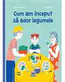 Copertă produs Cum am &icirc;nceput să ador legumele - thumb 1